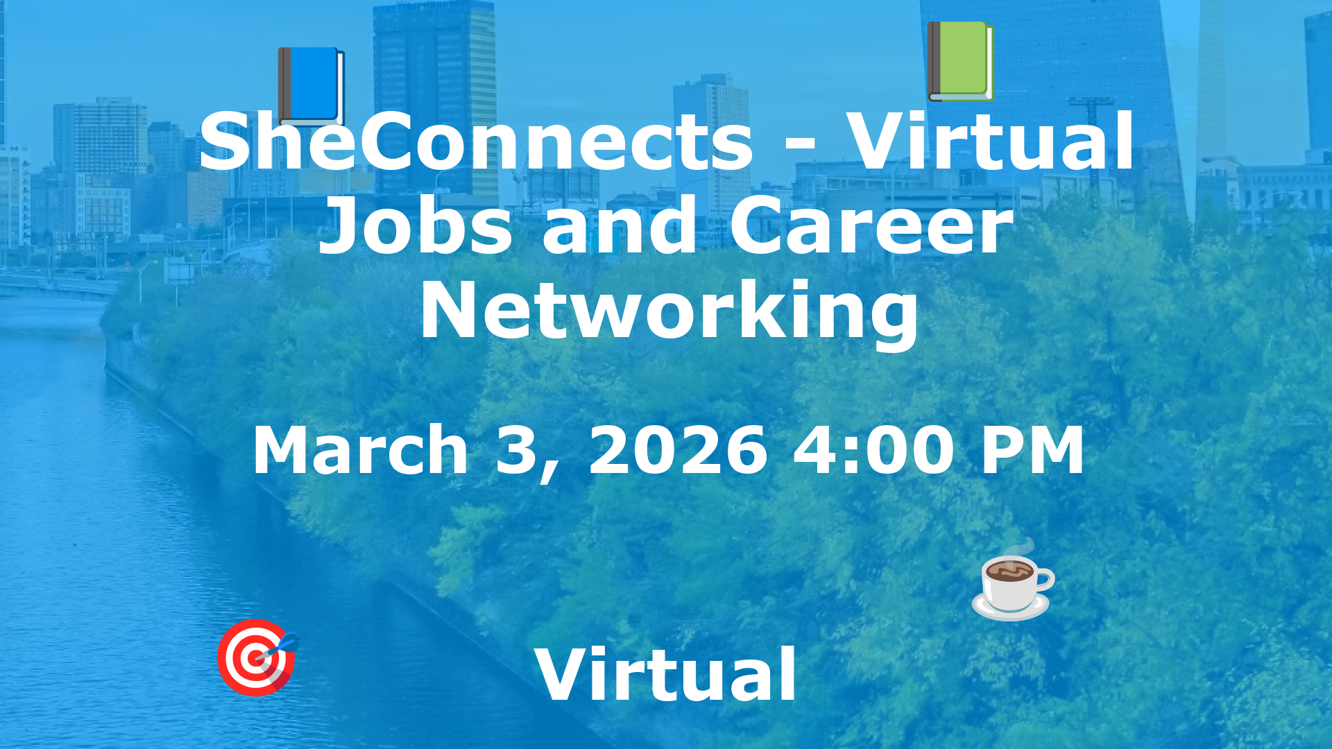 SheConnects - Virtual Jobs and Career Networking event image